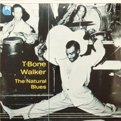 Пластинка T-Bone Walker The Natural Blues